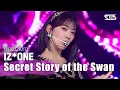 Download Lagu IZ*ONE(아이즈원) - Secret Story of the Swan(환상동화) @인기가요 inkigayo 20200705