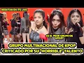 CONTROVERTIDO GRUPO MULTINACIONAL DE KPOP RECIBE BURLAS Y CRITICAS POR SU \