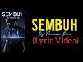 Lagu Sembuh (Lyric Video)