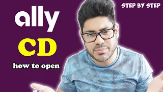 How to Open a New Ally Bank CD - Step-by-Step Guide