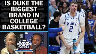 Is Duke The Biggest Brand in College Basketball l THE ODD COUPLE
