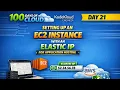 Day 21 Setting Up an EC2 Instance with an Elastic IP for Application Hosting KodekloudEngineer