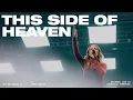 Download Lagu This Side of Heaven (Feat. Sarah Reeves) // The Belonging Co