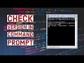 How to check the version of python through command prompt - Command prompt