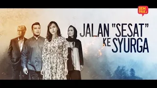 Download Jalan Sesat Ke Syurga - EP1 | Part 1 MP3