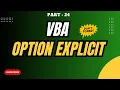 Part 24 - Option Explicit Explained Avoid Spelling Mistakes in Excel VBA Save Time Hindi