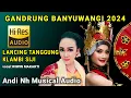 Download Lagu LANCING TANGGUNG,KLAMBI SIJI GANDRUNG BANYUWANGI COVER WIWIN MAKARTI DAN ANDI NH MUSICAL AUDIO 2024