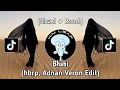 Download Lagu Bhabi (hbrp, Adnan Veron Edit) (Slowed + Reverb)