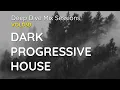 Download Lagu Dark Progressive House - 2025 DJ Mix - Deep Dive Mix Sessions #030