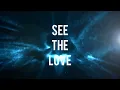 Download Lagu The Brilliance - See The Love