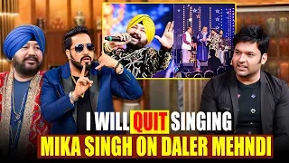 “I Will Quit Singing!” 😳 Mika Singh Stands Up for Daler Mehndi | The Kapil Sharma Show