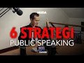 Download Lagu 6 Strategi Public Speaking