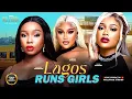 Lagu LAGOS RUNS GIRLS (CHIOMA NWAOHA UCHE MONTANA BAMBAM) - Nigerian Movies 2026 latest full movies
