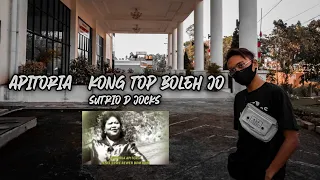 Download Apitoria - Sutrio D'jocks ( Kong Top Boleh Jo )Full!!!!!! MP3