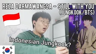 Download Korean reacts to Reza Darmawangsa - Still With You (Jungkook/BTS) | REACTION MP3