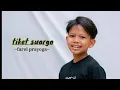 Download Lagu farel prayoga!!tiket suargo