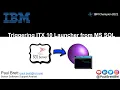 Triggering ITX 10 Launcher from Microsoft SQL Server