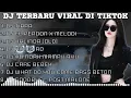 DJ TIKTOK TERBARU 2022 FULL ALBUM - DJ TIARA X DJ EL PERDON X MELODI FYP TIKTOK VIRAL 2022