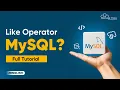 How to use LIKE Operator in MySQL MySQL Full Tutorial IN ENGLISH 2024