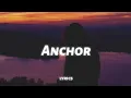 Download Lagu Novo Amor - Anchor (lyrics)