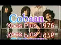 Download Lagu Cobaan ( Koes Plus ) 1976