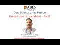 Pandas Library Operations Part Data Science using Python ABES Engineering College