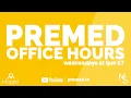 Premed Office Hours AMCAS Opening Last-Minute Application Prep Before You Submit