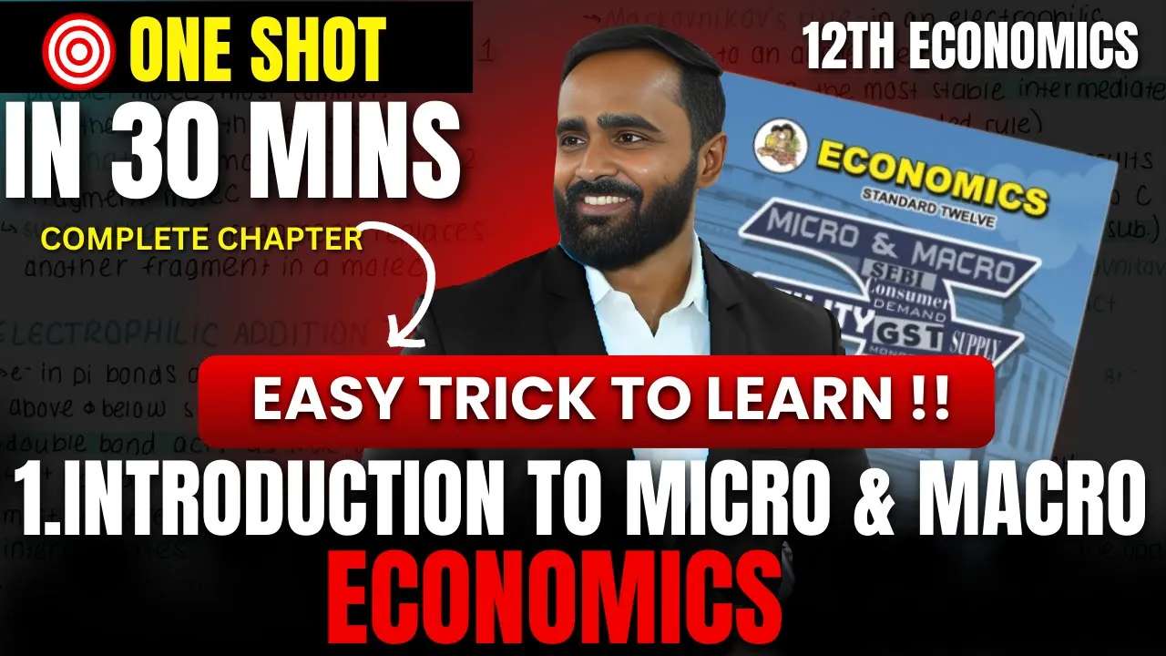1.INTRODUCTION TO MICRO & MACRO ECONOMICS|EASY TRICK TO LEARN!!|12TH ECONOMICS|PRADEEP GIRI SIR