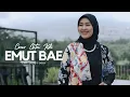 Download Lagu EMUT BAE - COVER BY GITA KDI