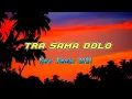 Lagu Riyon Bongkar - Tra Sama Dolo ft Justy Aldrin X Toton Caribo X Jacson Zeran X Innocentlams [Remix]