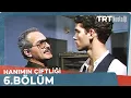 Lagu Hanımın Çiftliği 6. Bölüm