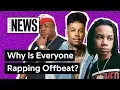 Why Is Everyone Rapping Offbeat Genius News