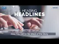 Re-Play Hearing Headlines How You Get to the Meat of the Story