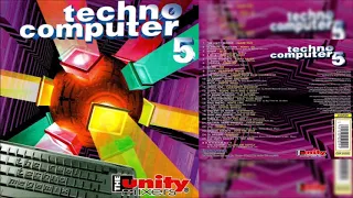 The Unity Mixers - Techno Computer 5 (1996) "Download"