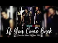Blue — If You Come Back | HQ Audio