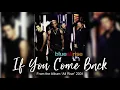 Download Lagu Blue — If You Come Back | HQ Audio