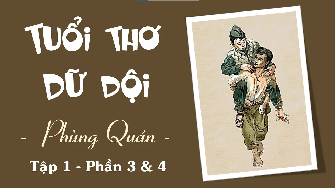 #2 TUỔI THƠ DỮ DỘI - PHÙNG QUÁN (Tập 1, P3+4) @NGHEKECHUYENHAY