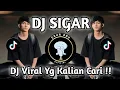 Download Lagu DJ SIGAR | SINTEN SING SAMBAT KULO NIKI KUAT FEAT DENNY CAKNAN DJ VIRAL TIKTOK YANG KALIAN CARI !