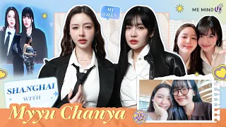 ME MIND Y Variety | Vlog Shanghai with Myyu-Chanya