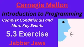 CM Intro to Programming Unit 5 Lesson 3 Jabber Jaws