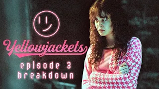 yellowjackets episode 3 recap u0026 breakdown