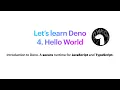Let s Learn Deno - A Secure Run Time Javascript TS 4 0 Hello World in Deno