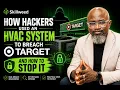 How Hackers Used an HVAC System to Breach Target And How to Stop It