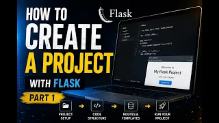 Flask Tutorial for Beginners Create Your First Flask Project Part 1