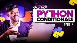 Python language Full Tutorial for Beginners in Telugu Part - Conditional Statements