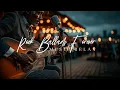 Download Lagu Relax Romantic Slow Rock 2025 | Vol 106 | Guitar | Relax | Work | Sleep | Enjoy