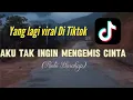 Download Lagu Lagu . AKU TAK INGIN MENGEMIS CINTA.