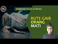Lagu Rute Orang Mati di Akhirat Menurut Katolik