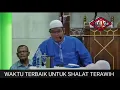 Download Lagu Waktu Terbaik Untuk Shalat Tarawih