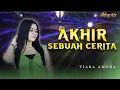 Download Lagu AKHIR SEBUAH CERITA - Tiara Amora - ATLANTIS 32